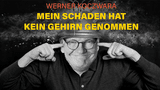 Mein Schaden hat kein Gehirn genommen, Kabarett mit Werner Koczwara