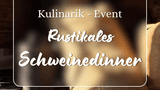 Rustikales Schweinedinner